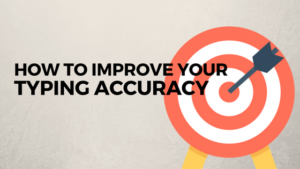 Improve Your Typing Accuracy Today | Typing.com Blog